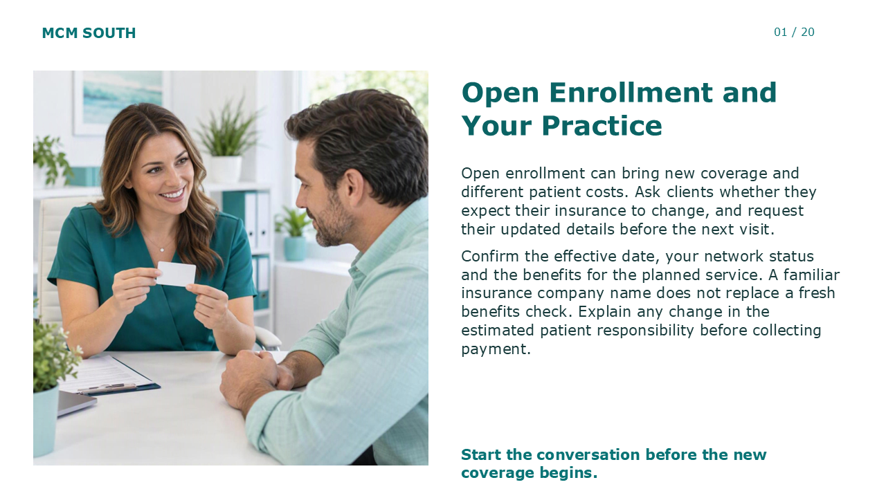 Open enrollment slide: a staff member and a client review a new insurance card at the front desk, with a reminder to confirm the effective date, network status and benefits